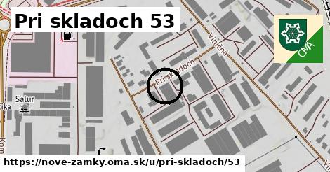 Pri skladoch 53, Nové Zámky