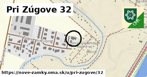 Pri Zúgove 32, Nové Zámky