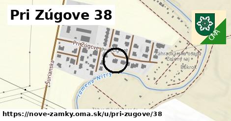 Pri Zúgove 38, Nové Zámky