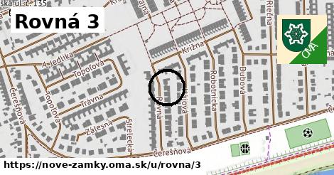 Rovná 3, Nové Zámky