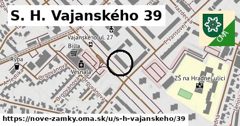 S. H. Vajanského 39, Nové Zámky
