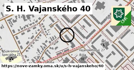 S. H. Vajanského 40, Nové Zámky