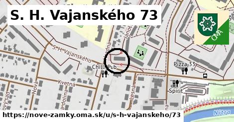 S. H. Vajanského 73, Nové Zámky