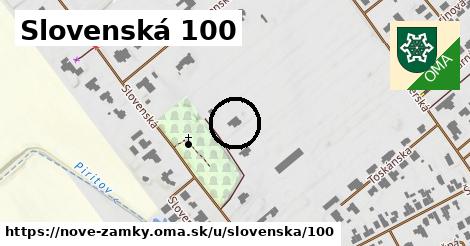 Slovenská 100, Nové Zámky