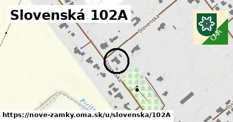 Slovenská 102A, Nové Zámky