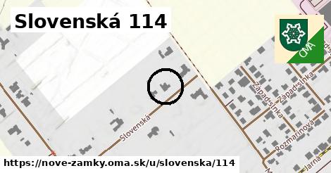 Slovenská 114, Nové Zámky
