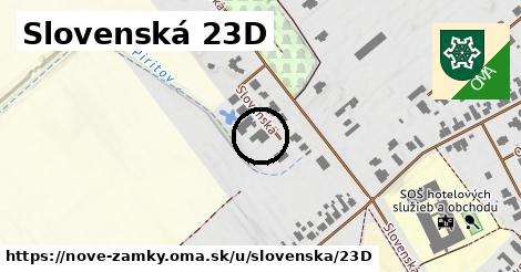 Slovenská 23D, Nové Zámky