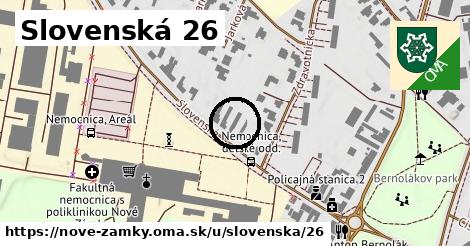 Slovenská 26, Nové Zámky