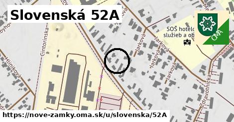 Slovenská 52A, Nové Zámky