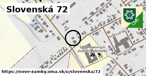 Slovenská 72, Nové Zámky