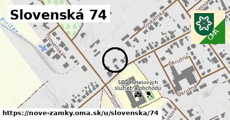 Slovenská 74, Nové Zámky