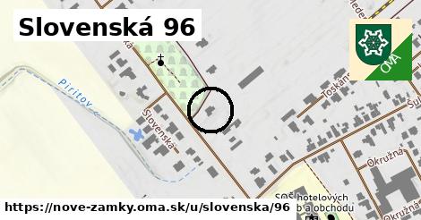 Slovenská 96, Nové Zámky