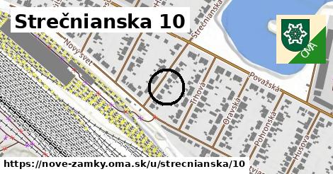 Strečnianska 10, Nové Zámky