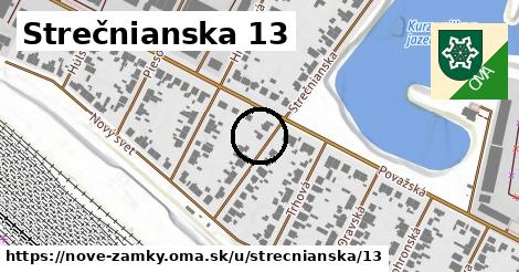 Strečnianska 13, Nové Zámky