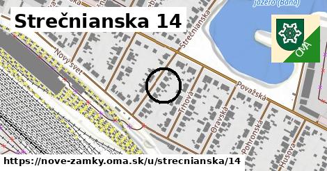 Strečnianska 14, Nové Zámky