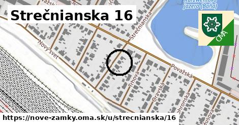 Strečnianska 16, Nové Zámky