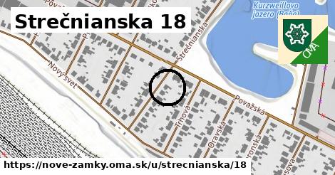 Strečnianska 18, Nové Zámky