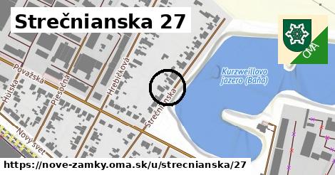 Strečnianska 27, Nové Zámky