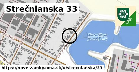 Strečnianska 33, Nové Zámky