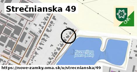 Strečnianska 49, Nové Zámky