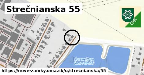 Strečnianska 55, Nové Zámky