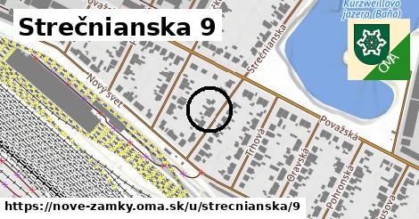 Strečnianska 9, Nové Zámky