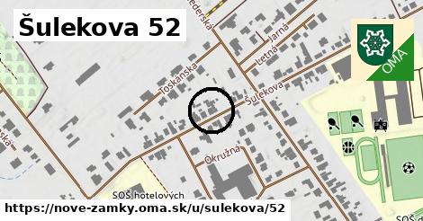 Šulekova 52, Nové Zámky
