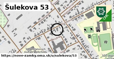 Šulekova 53, Nové Zámky