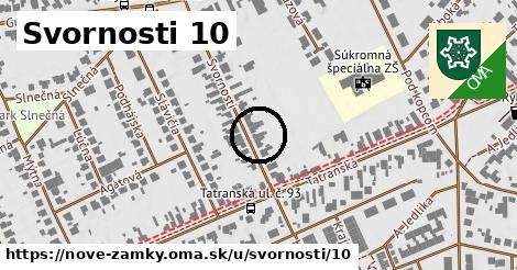 Svornosti 10, Nové Zámky