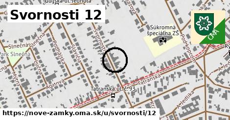 Svornosti 12, Nové Zámky