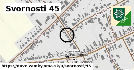 Svornosti 45, Nové Zámky