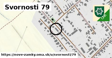 Svornosti 79, Nové Zámky