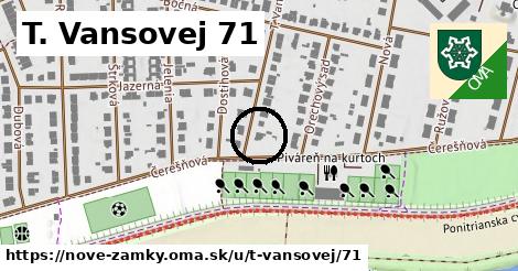 T. Vansovej 71, Nové Zámky