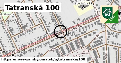 Tatranská 100, Nové Zámky