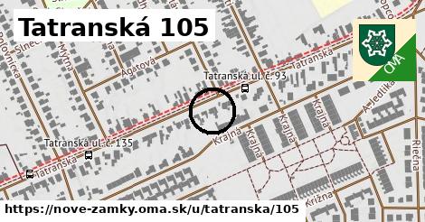 Tatranská 105, Nové Zámky