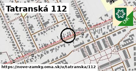 Tatranská 112, Nové Zámky