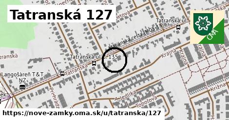 Tatranská 127, Nové Zámky