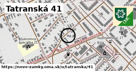 Tatranská 41, Nové Zámky