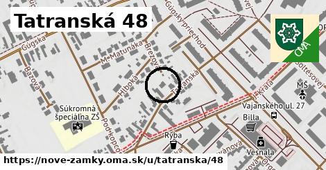 Tatranská 48, Nové Zámky