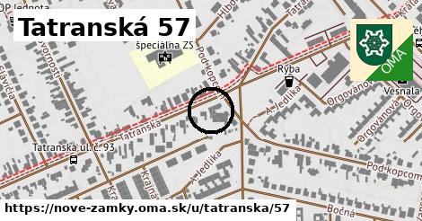 Tatranská 57, Nové Zámky