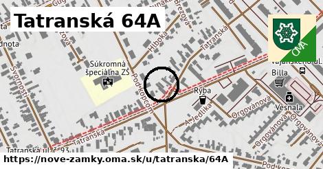 Tatranská 64A, Nové Zámky