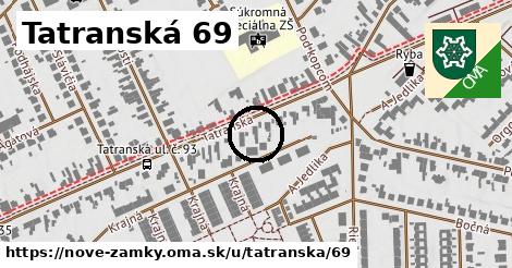 Tatranská 69, Nové Zámky