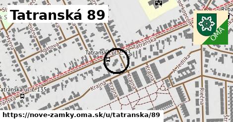 Tatranská 89, Nové Zámky