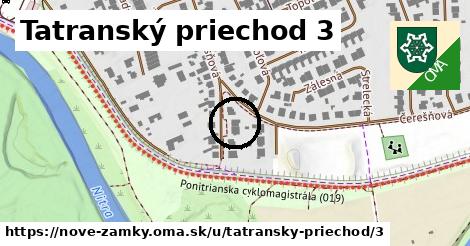 Tatranský priechod 3, Nové Zámky