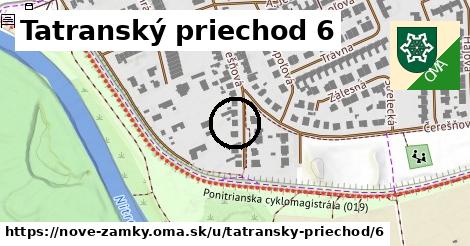 Tatranský priechod 6, Nové Zámky