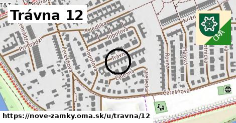 Trávna 12, Nové Zámky