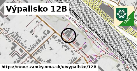 Výpalisko 12B, Nové Zámky