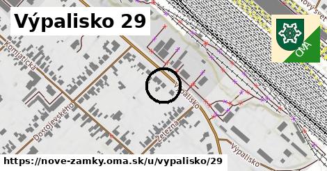 Výpalisko 29, Nové Zámky