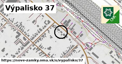 Výpalisko 37, Nové Zámky