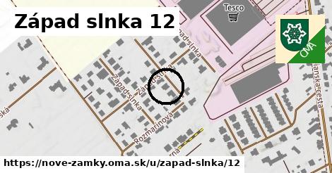 Západ slnka 12, Nové Zámky